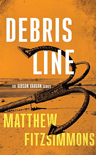 9781543671629: Debris Line (Gibson Vaughn)