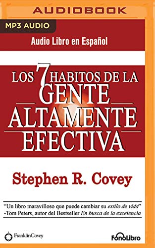 Imagen de archivo de Los 7 Hbitos de la Gente Altamente Efectiva (The 7 Habits of Highly Effective People) (Spanish Edit a la venta por Save With Sam