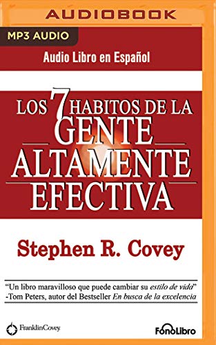 Stock image for Los 7 Hbitos de la Gente Altamente Efectiva (The 7 Habits of Highly Effective People) (Spanish Edit for sale by Save With Sam
