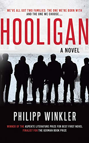Beispielbild fr Hooligan: A Novel zum Verkauf von HPB-Diamond