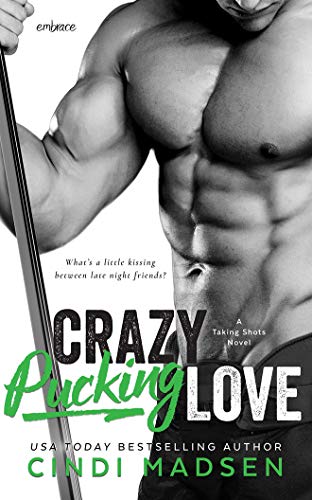 Stock image for Crazy Pucking Love (Taking Shots) for sale by HPB-Emerald