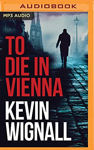 Stock image for To Die in Vienna for sale by BombBooks