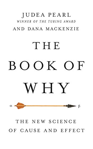 Imagen de archivo de The Book of Why: The New Science of Cause and Effect: includes PDF a la venta por Revaluation Books