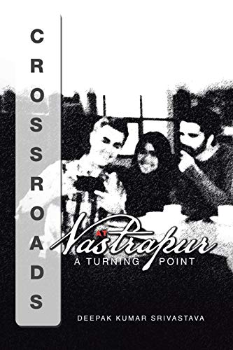 Stock image for Crossroads at Vastrapur: A Turning Point for sale by GF Books, Inc.