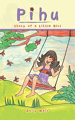 9781543702187: Pihu: Story of a Little Girl