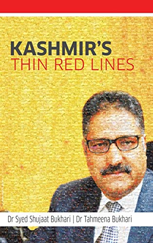 Stock image for Kashmir's Thin Red Lines for sale by Lucky's Textbooks