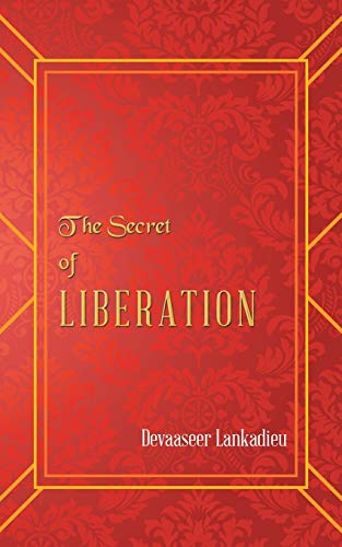 Imagen de archivo de The Secret of Liberation a la venta por GF Books, Inc.