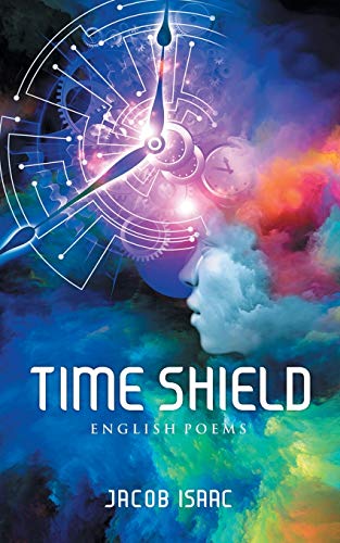 Beispielbild fr Time Shield : English Poems zum Verkauf von Buchpark