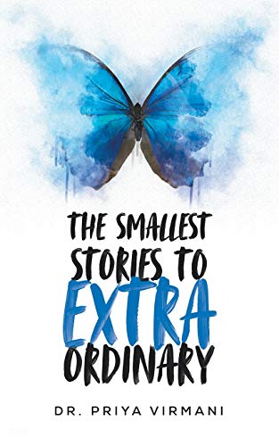 Beispielbild fr The Smallest Stories to Extraordinary zum Verkauf von Books Unplugged