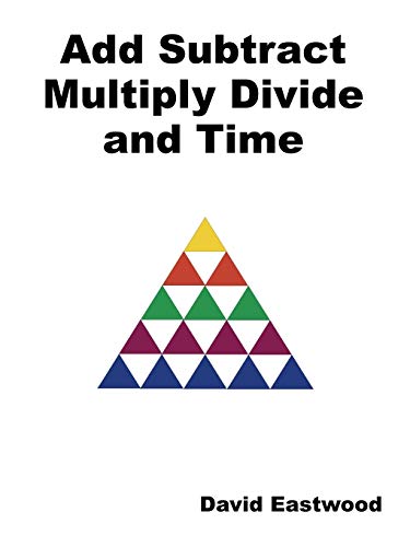 9781543707250: Add Subtract Multiply Divide and Time