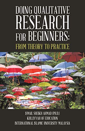 Beispielbild fr Qualitative Research for Beginners: From Theory to Practice zum Verkauf von Bookmonger.Ltd
