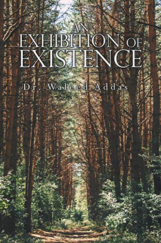 Stock image for An Exhibition of Existence for sale by Books From California