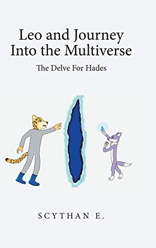 Beispielbild fr Leo and Journey into the Multiverse - the Delve for Hades zum Verkauf von WorldofBooks