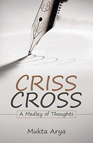 Beispielbild fr Criss Cross: A Medley of Thoughts zum Verkauf von medimops