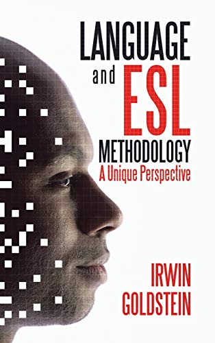 9781543758887: Language and Esl Methodology: A Unique Perspective