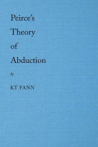 Stock image for Peirce's Theory of Abduction for sale by GreatBookPrices
