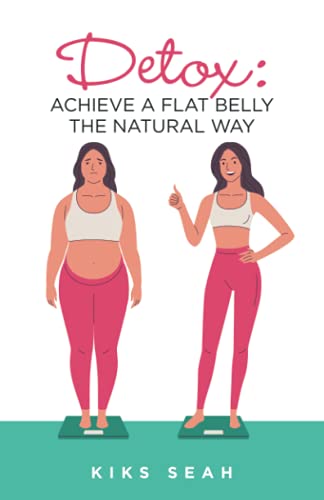 Imagen de archivo de Detox: Achieve a flat belly the natural way a la venta por Lucky's Textbooks