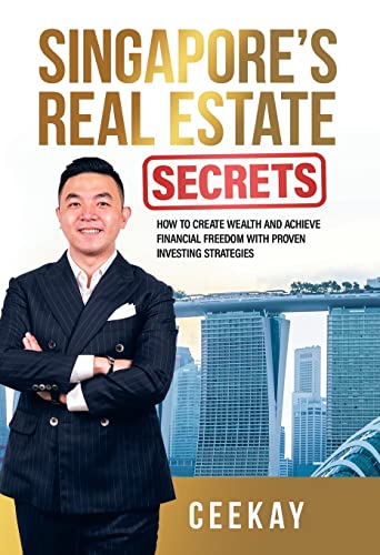 Beispielbild fr Singapore's Real Estate Secrets: How to Create Wealth & Achieve Financial Freedom with Proven Investing Strategies zum Verkauf von HPB Inc.