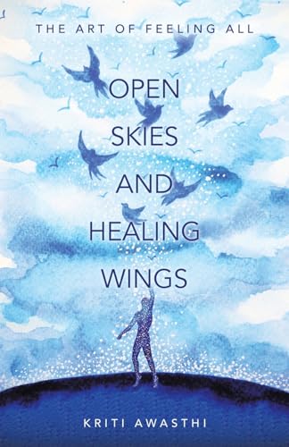 Stock image for Open Skies and Healing Wings for sale by PBShop.store US