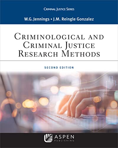 Beispielbild fr Criminological and Criminal Justice Research Methods (Aspen Criminal Justice Series) zum Verkauf von BooksRun