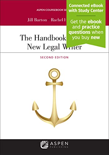 Beispielbild fr The Handbook for the New Legal Writer (Aspen Coursebook Series) [Connected eBook with Study Center] zum Verkauf von BooksRun