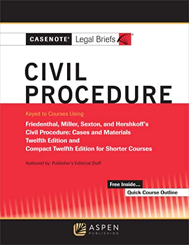 Imagen de archivo de Civil Procedure: Keyed to Courses Using Friedenthal, Miller, Sexton, and Hershkoff's Civil Procedure: Cases and Materials (Casenote Legal Briefs) a la venta por BarristerBooks