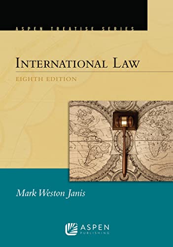 Stock image for Aspen Treatise for International Law (Aspen Treatise Series) for sale by BooksRun