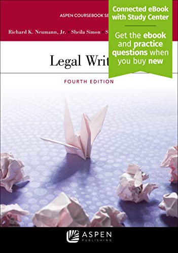 Stock image for Legal Writing [Connected eBook with Study Center] (Aspen Coursebook) for sale by BooksRun