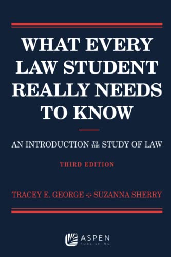 Beispielbild fr What Every Law Student Really Needs to Know: An Introduction to the Study of Law (Academic Success Series) zum Verkauf von BooksRun