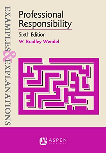 Beispielbild fr Professional Responsibility (Examples & Explanations) zum Verkauf von BooksRun