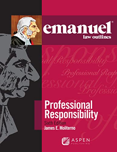 Stock image for Professional Responsibility (Emanuel Law Outlines) for sale by GF Books, Inc.