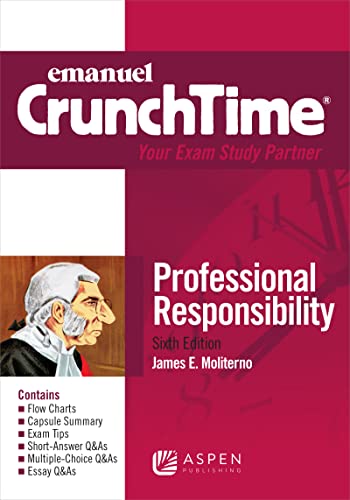 Beispielbild fr Emanuel CrunchTime Professional Responsibility zum Verkauf von BooksRun