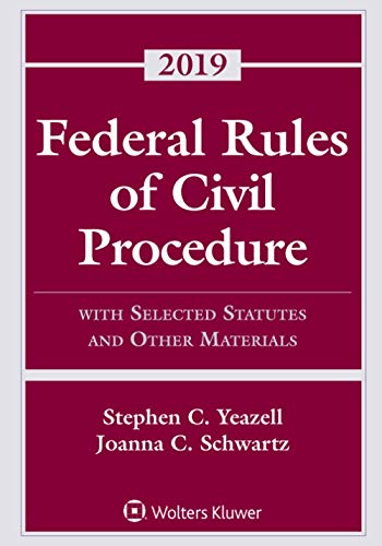 Imagen de archivo de Federal Rules of Civil Procedure: With Selected Statutes and Other Materials, 2019 (Supplements) a la venta por Gulf Coast Books