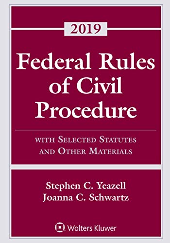 Stock image for Federal Rules of Civil Procedure: With Selected Statutes and Other Materials, 2019 (Supplements) for sale by BooksRun