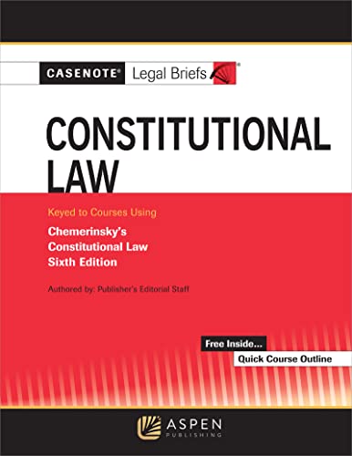 Beispielbild fr Casenote Legal Briefs for Constitutional Law Keyed to Chemerinsky zum Verkauf von BooksRun