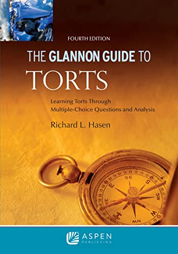 Beispielbild fr The Glannon Guide to Torts: Learning Torts Through Multiple-Choice Questions and Analysis (Glannon Guides) zum Verkauf von BooksRun