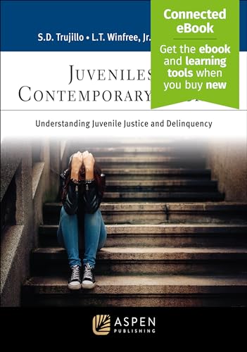 9781543809107: Juveniles in Contemporary Society: Understanding Juvenile Justice and Delinquency [Connected Ebook]