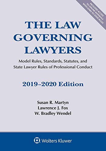 9781543809442: The Law Governing Lawyers: Model Rules, Standards, Statutes, and State Lawyer Rules of Professional Conduct, 2019-2020 (Supplements)