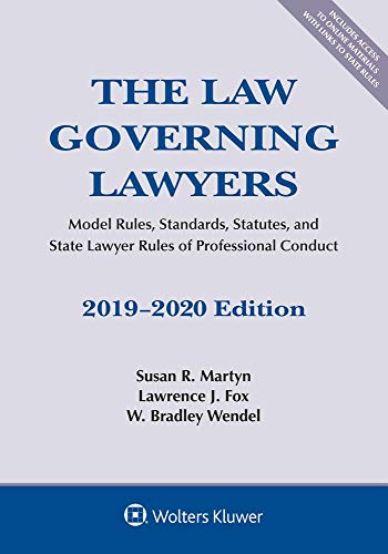 Imagen de archivo de The Law Governing Lawyers: Model Rules, Standards, Statutes, and State Lawyer Rules of Professional Conduct, 2019-2020 (Supplements) a la venta por SecondSale