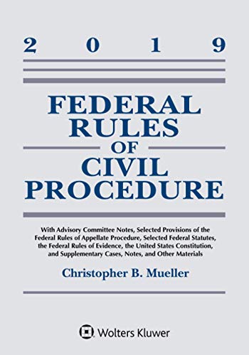 Imagen de archivo de Federal Rules of Civil Procedure: 2019 Statutory Supplement (Supplements) a la venta por SecondSale