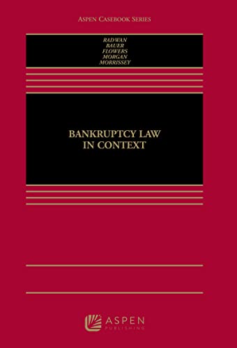 Stock image for Bankruptcy Law in Context: [Connected eBook with Study Center] (Aspen Casebook) for sale by BooksRun