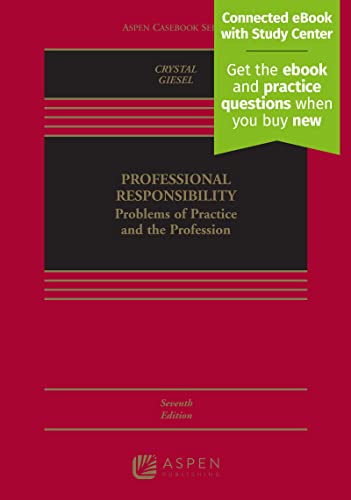 Beispielbild fr Professional Responsibility: Problems of Practice and the Profession (Aspen Casebook) zum Verkauf von booksdeck