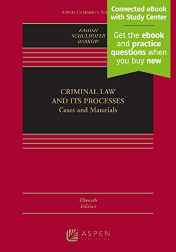 Beispielbild fr Criminal Law and Its Processes: Cases and Materials [Connected eBook with Study Center] (Aspen Casebook) zum Verkauf von BooksRun