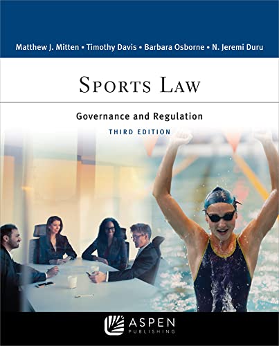 Stock image for Sports Law: Governance and Regulation (Aspen Paralegal Series) for sale by BooksRun