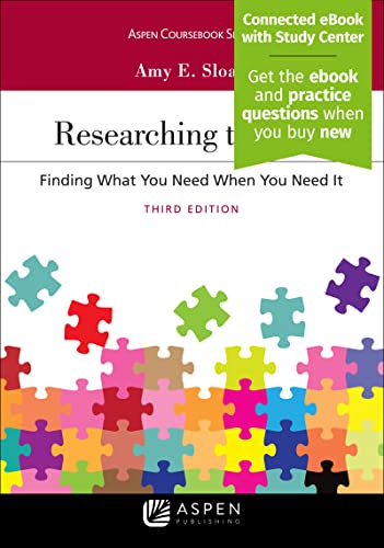 Stock image for Researching the Law: Finding What You Need When You Need It (Aspen Coursebook) for sale by BooksRun