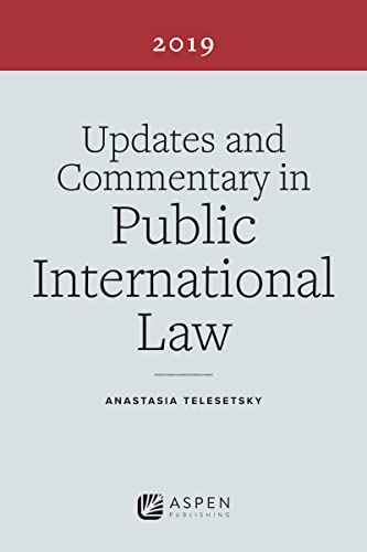 9781543813708: Updates and Commentary in Public International Law: 2019 Edition (Supplements)