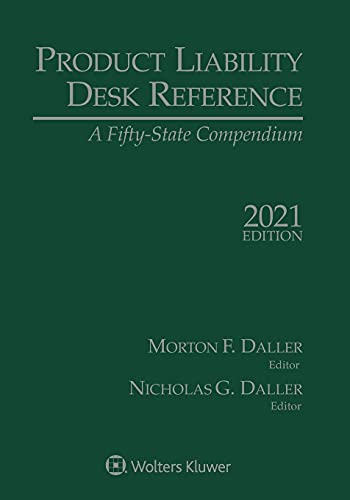 Beispielbild fr Product Liability Desk Reference: A Fifty-State Compendium, 2021 Edition zum Verkauf von dsmbooks