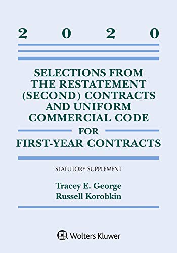 Beispielbild fr Selections from the Restatement (Second) Contracts and Uniform Commercial Code for First-Year Contracts: 2020 Statutory Supplement (Supplements) zum Verkauf von BooksRun