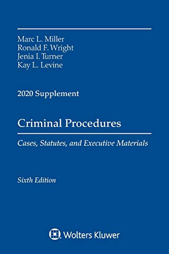 Stock image for Criminal Procedures, Cases, Statutes, and Executive Materials, Sixth Edition 2020 Supplement for sale by TextbookRush