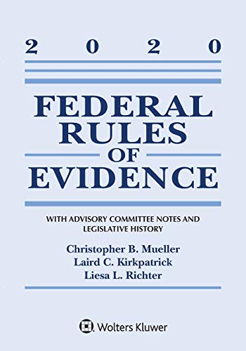 Imagen de archivo de Federal Rules of Evidence: With Advisory Committee Notes and Legislative History: 2020 Statutory Supplement (Supplements) a la venta por BooksRun